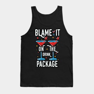 Blame It On The Drink Package Tank Top